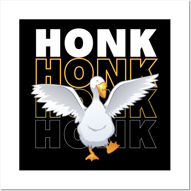 Honk Honk Honk Happy Goose Wall Art by OnlyGeeses